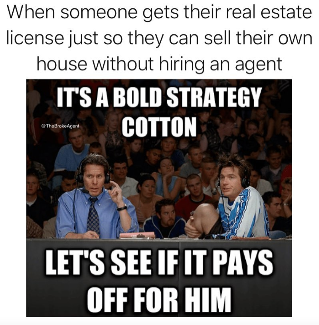 50+ Real Estate Memes Every Agent Can Appreciate Follow Up Boss