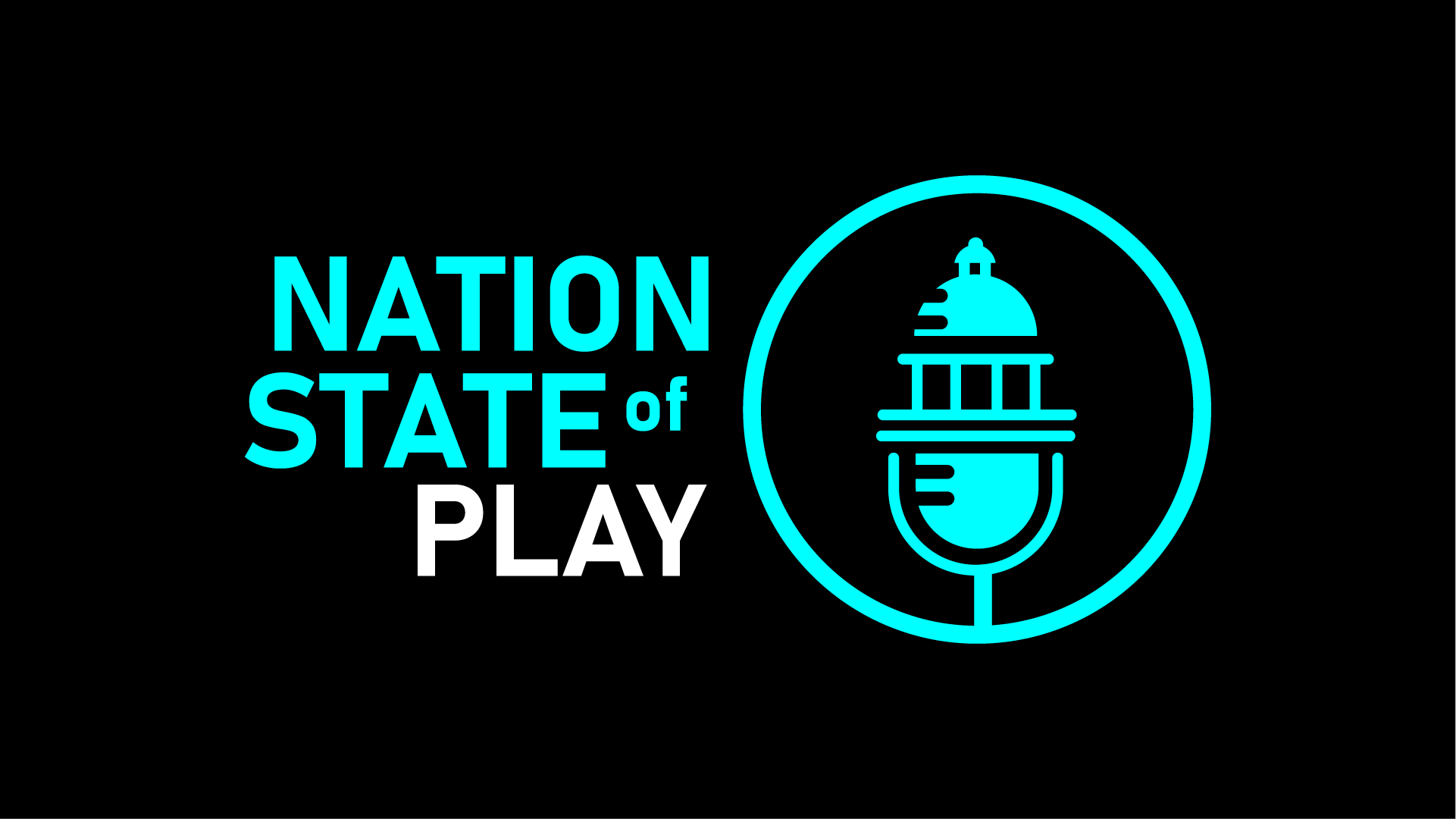 Nation State of Play