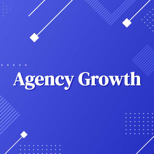 Agency Growth