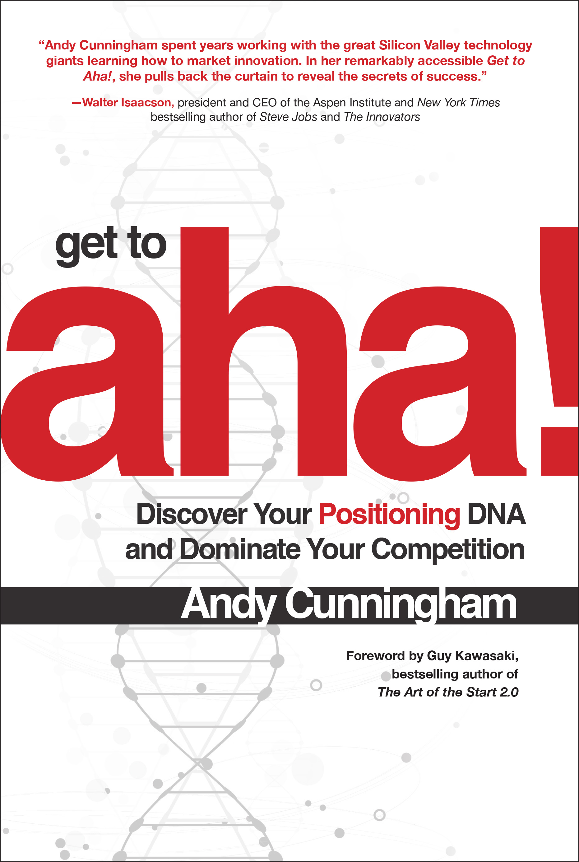 Get to Aha! by Andy Cunningham