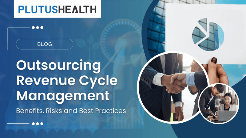 Best Revenue Cycle Management Outsourcing Firm Outsourcing Revenue Cycle Management: Benefits & Tips