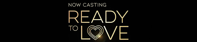 Ready To Love | TV Show Casting Application Form | Worldwide Casting