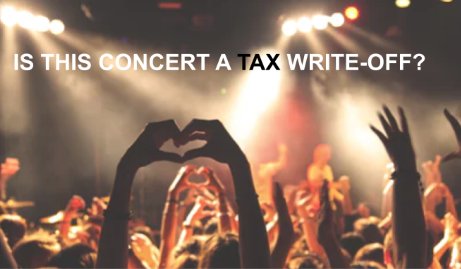 Is this concert a tax write off? 👨🎤