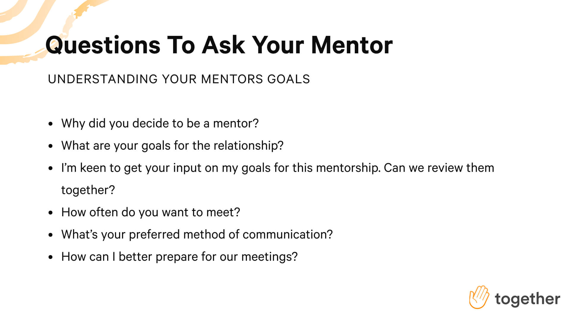 Questions to ask your mentor to understand their goals