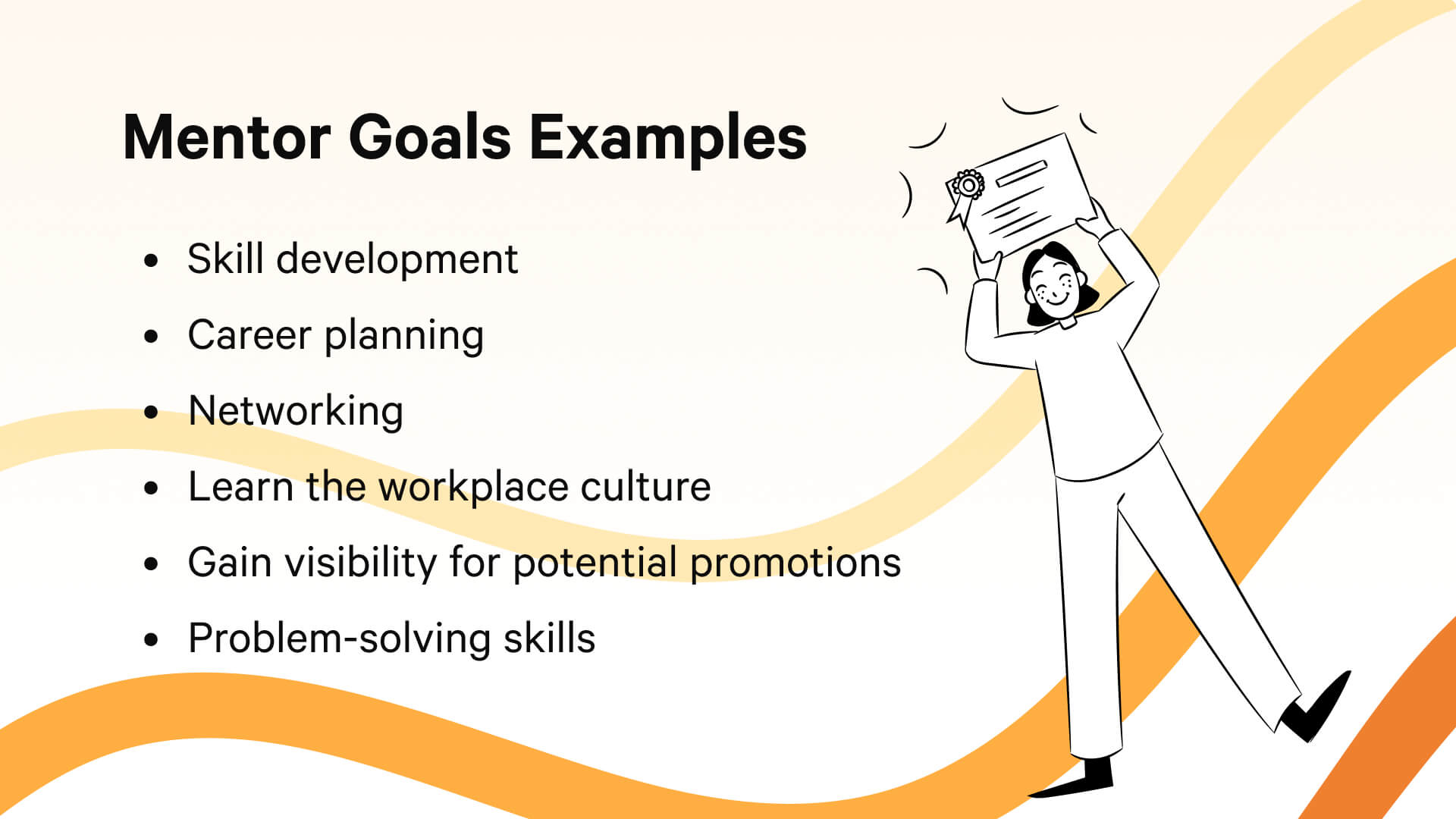 Examples of mentor goals for a mentoring relationship