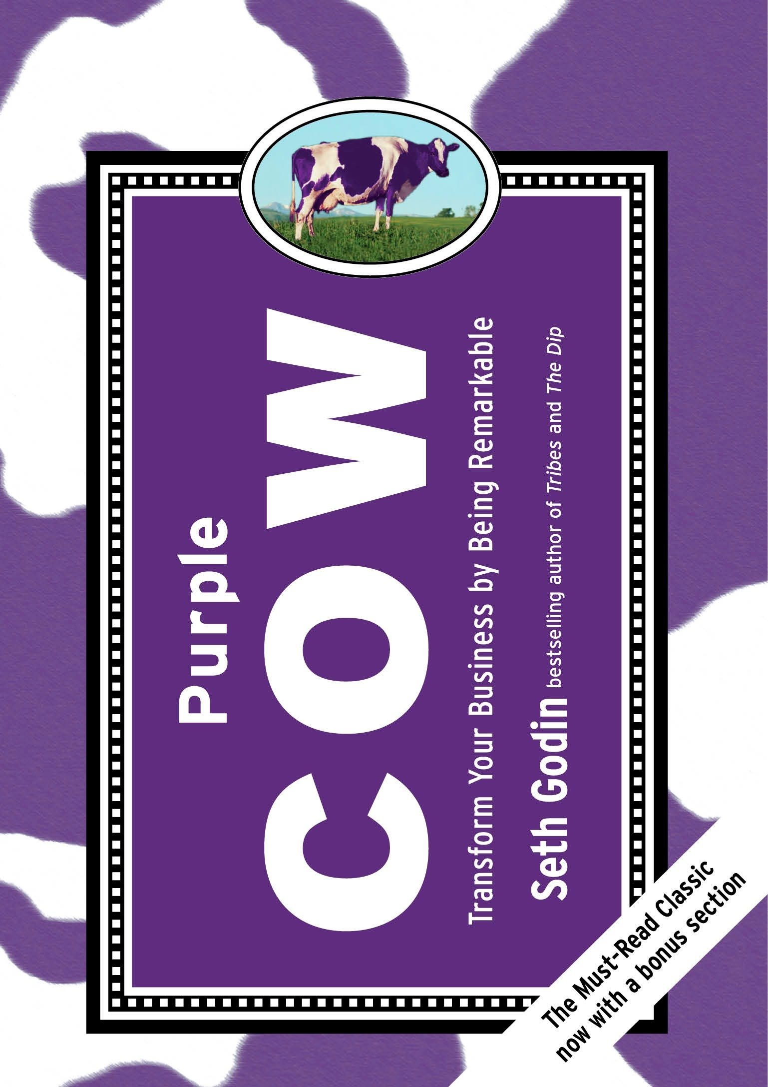 Purple Cow, New Edition: Transform Your Business by Being Remarkable: Godin, Seth: Amazon.com.mx: Libros