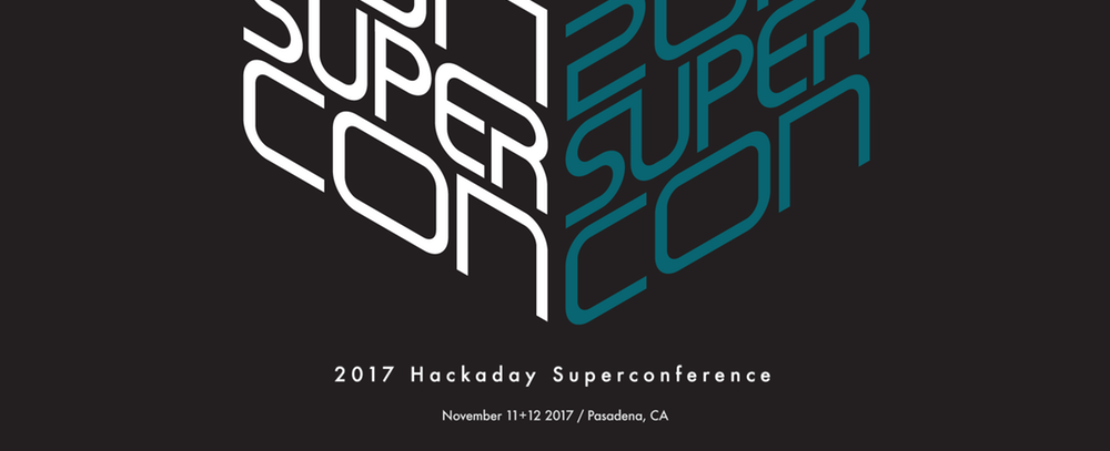 Hackaday SuperConference