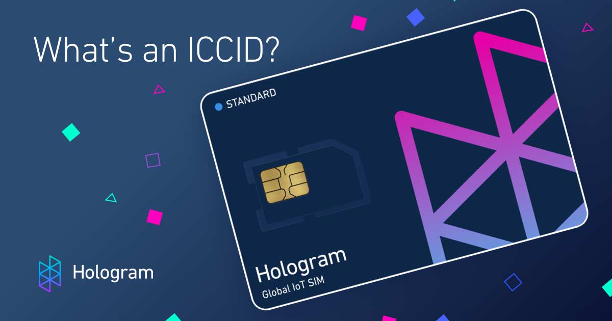 What is an ICCID number and why does It matter for cellular IoT