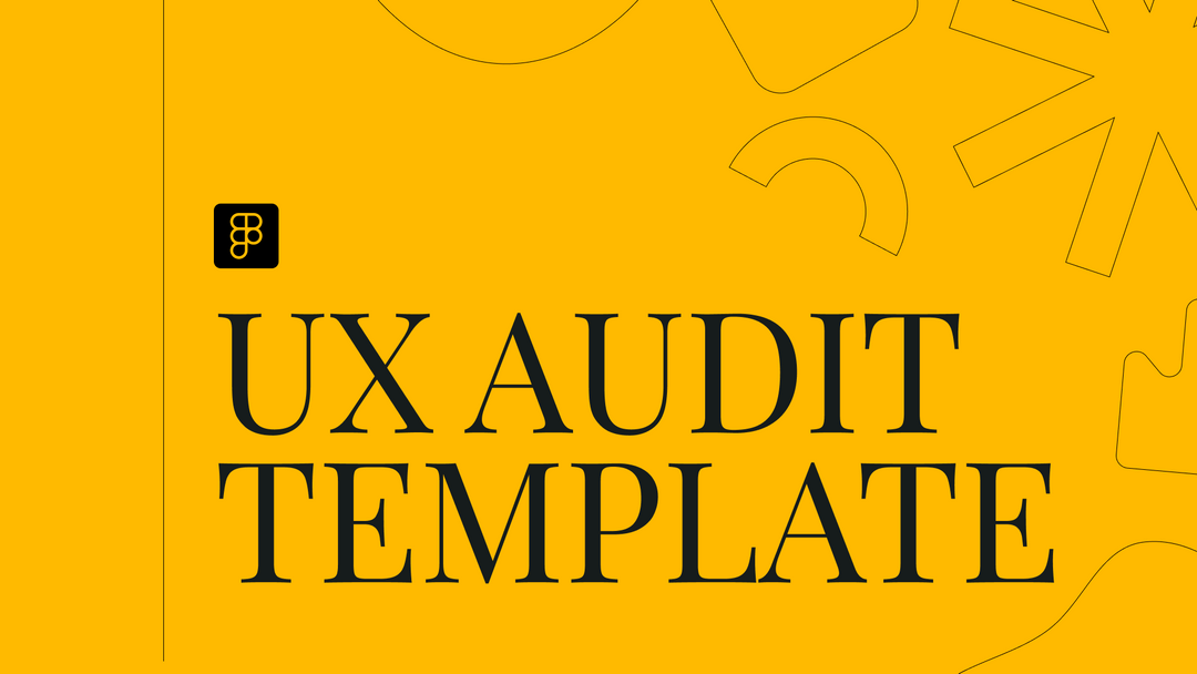 Free UX Audit Template for Figma - Easy Audit Notes