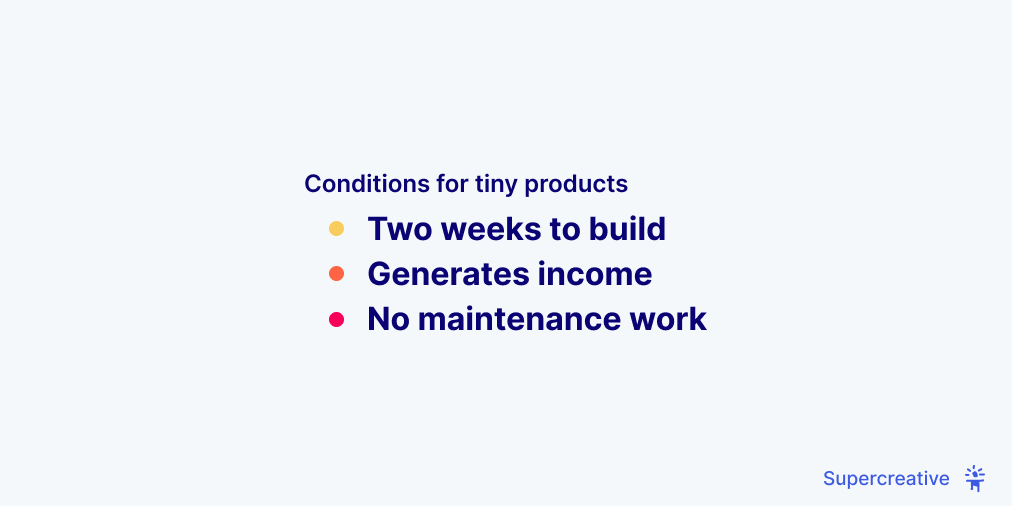 Conditions for tiny products