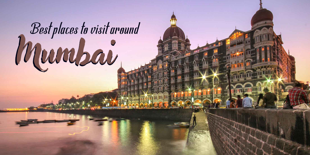 places to visit around mumbai