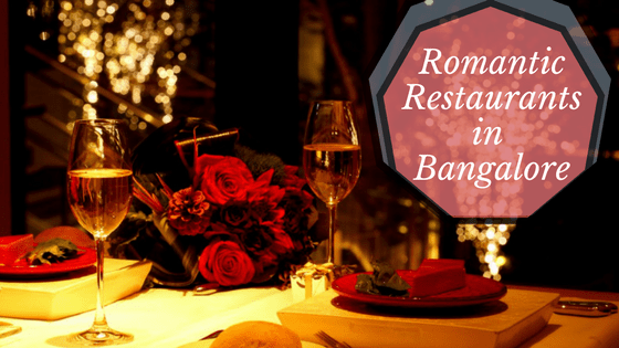 Things to do in Bangalore - Romantic Restaurants in Bangalore