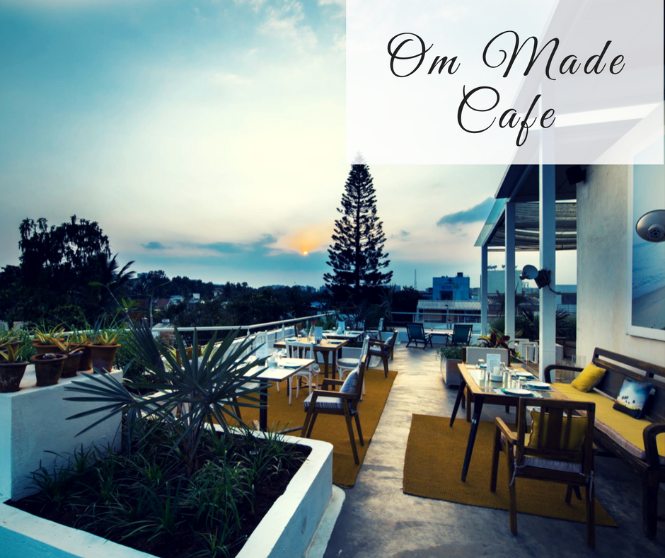 Romantic Restaurants in Bangalore OM MADE CAFE