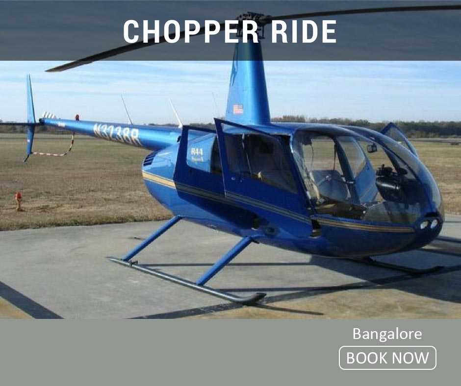fun things to do in bangalore chopper ride