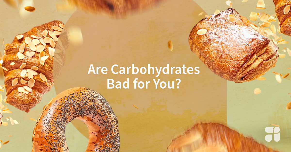 Are Carbohydrates Bad for You? Firefly Health