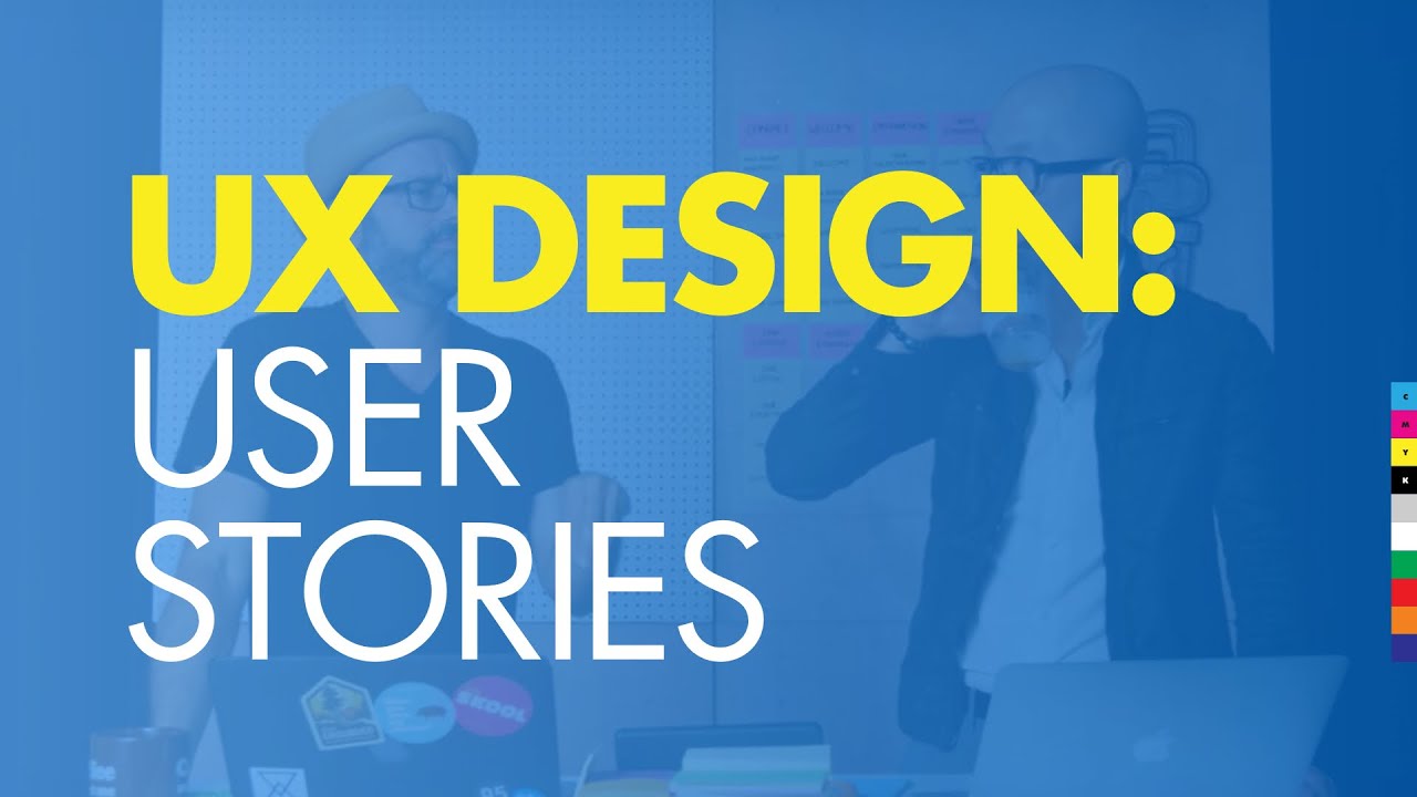 UX Design 2  - 如何设计网站：用户故事
