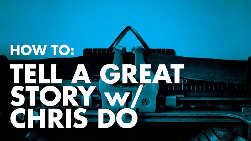 How To: Tell A Great Story—5 Storytelling Tips