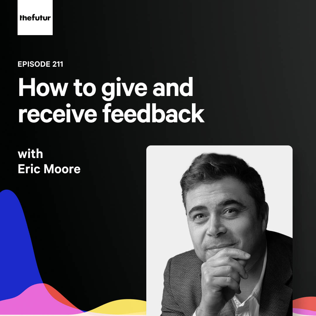 How to give and receive feedback