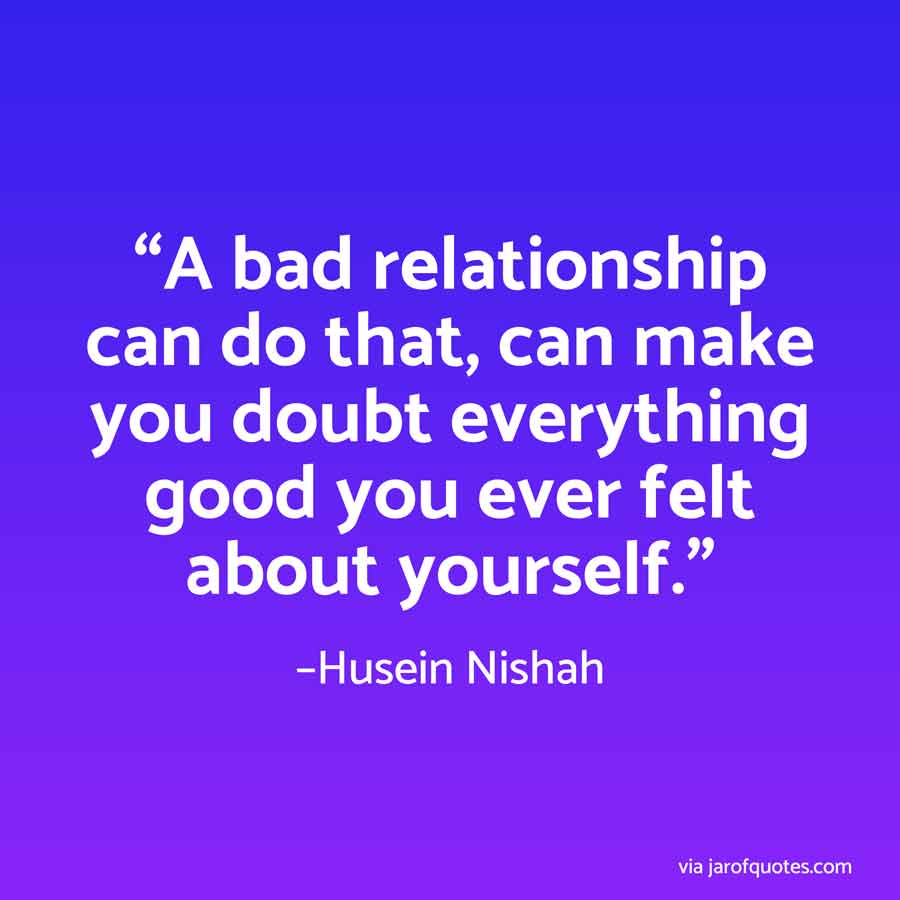 50 Best Quotes To Help People In Toxic Relationships