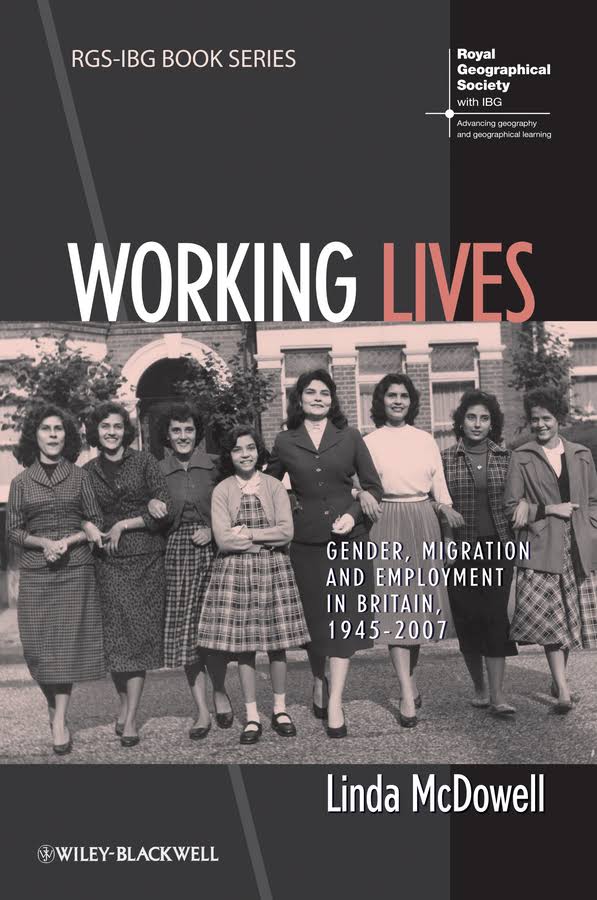 Working Lives By Linda Mcdowell