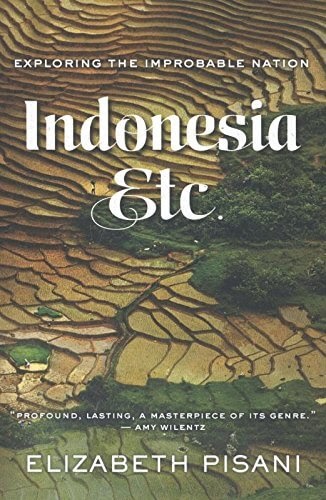 Indonesia, Etc. by Elizabeth Pisani