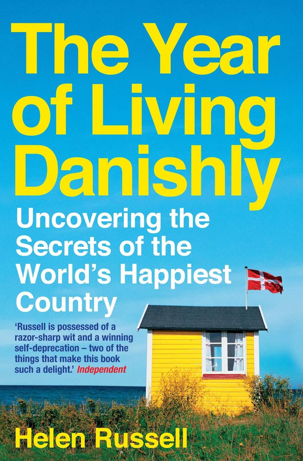 A Year of Living Danishly by Helen Russell