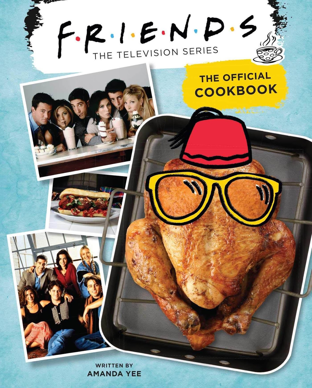 FRIENDS Television Series Cookbook