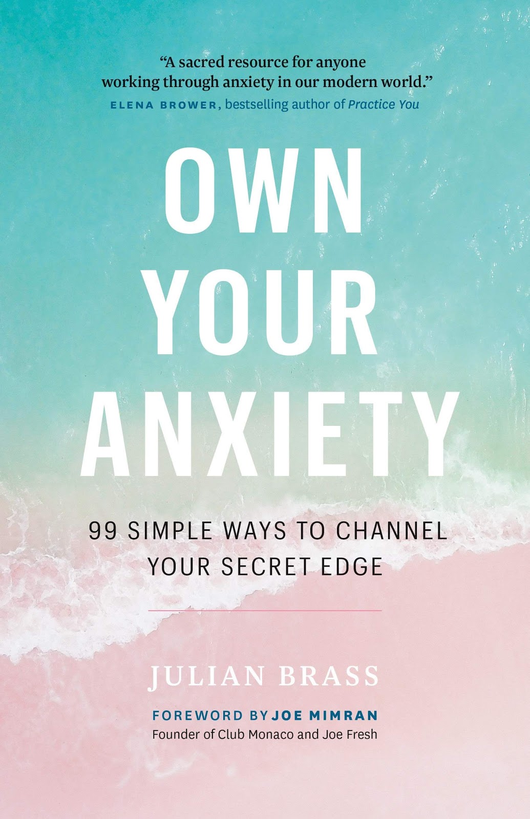 Own Your Own Anxiety