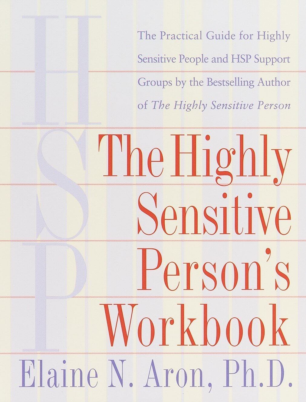 The Highly Sensitive Person’s Workbook