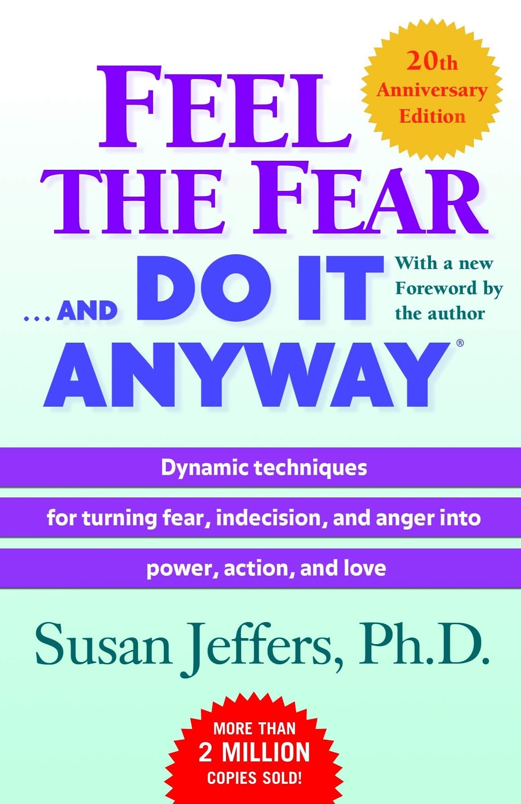 Feel the Fear and Do it Anyway