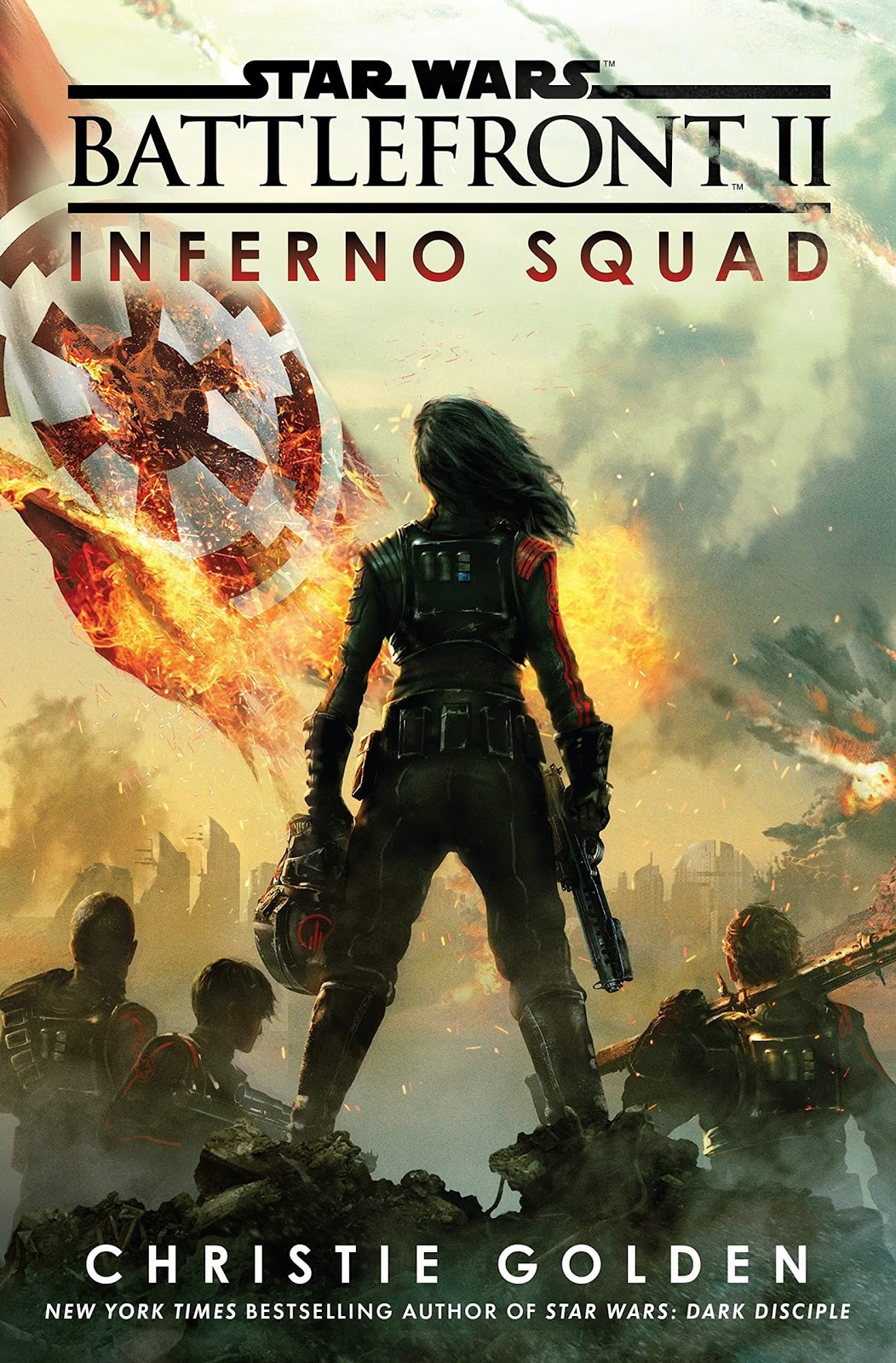 Battlefront 2: Inferno Squad by Christie Golden