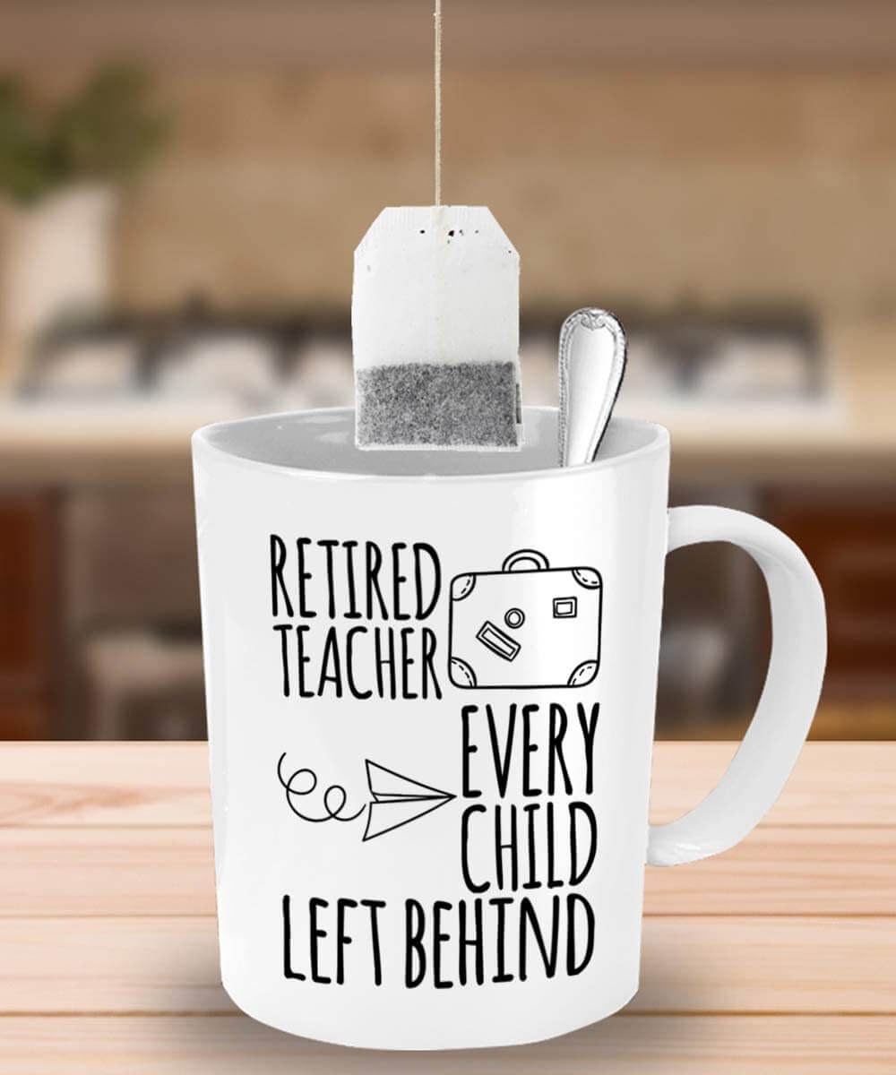 Retired Teacher Coffee Mug
