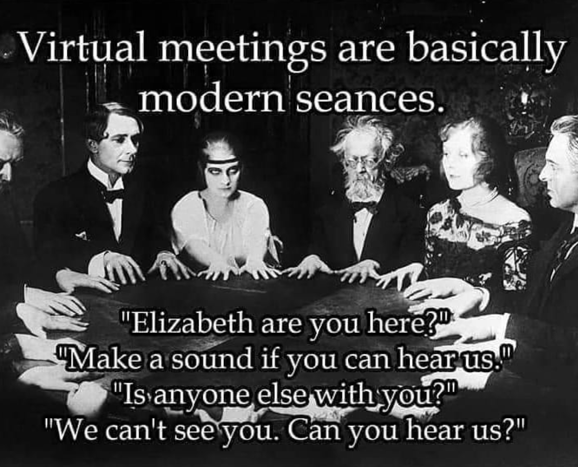 Work From Home Seance Meme