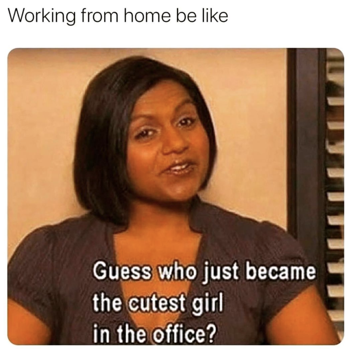 The Office Working from Home Cutest Girl