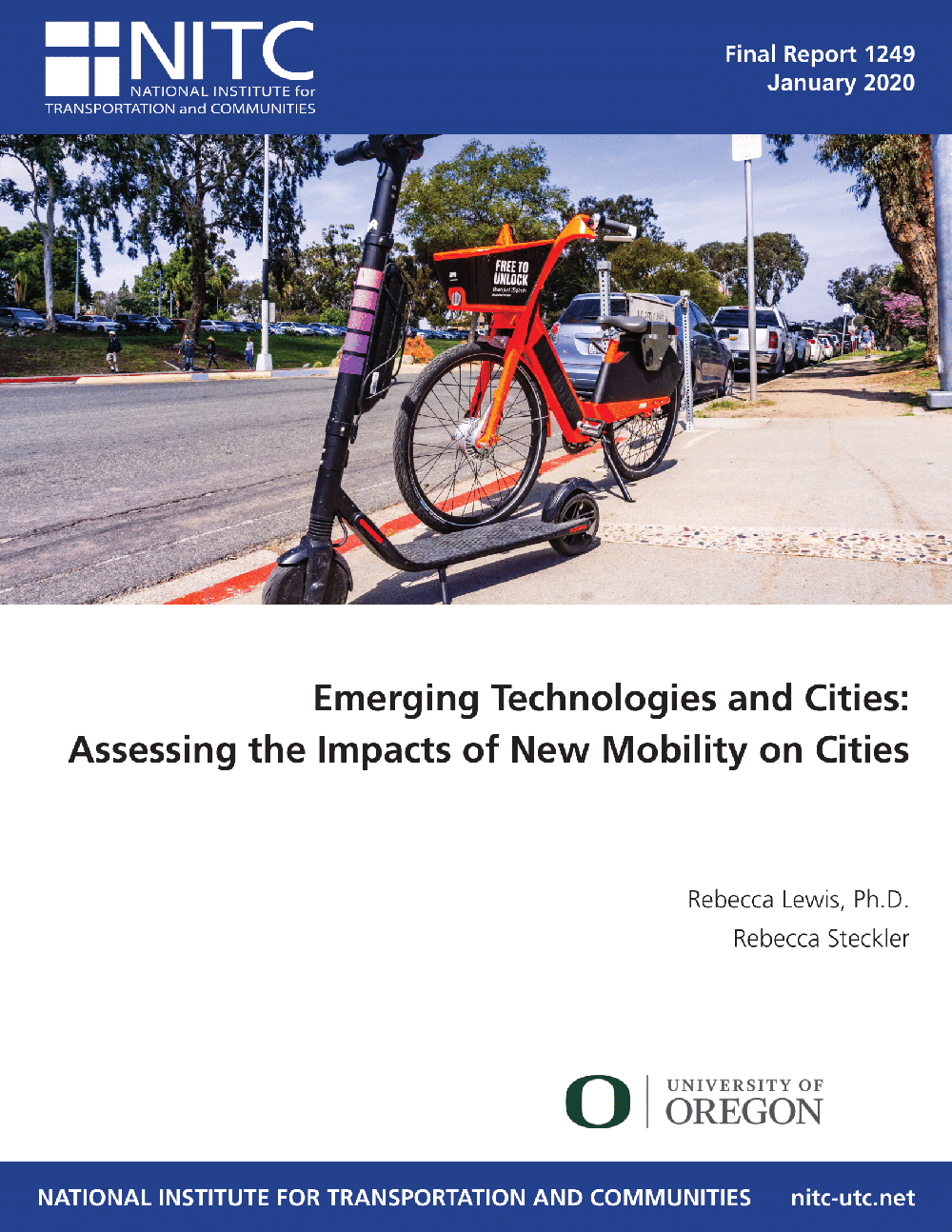 Emerging Technologies and Cities: Assessing the Impacts of New Mobility on Cities