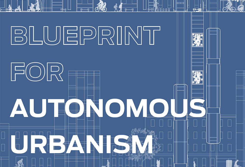 Blueprint for Autonomous Urbanism report cover page