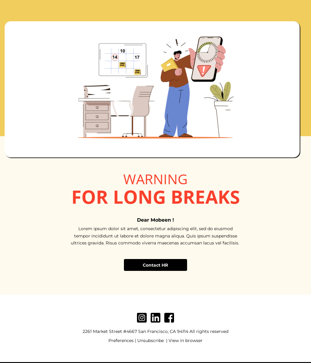 Warning To Employee For Long Breaks Email Template | Unlayer