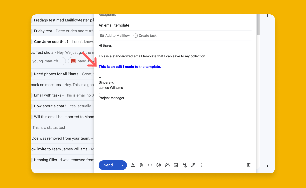 Make changes to your template directly in the compose window.