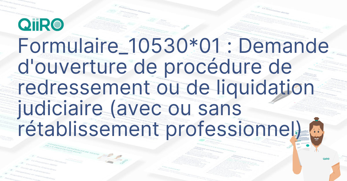 Formulaire_10530*01 : Demande d'ouverture de procédure de redressement