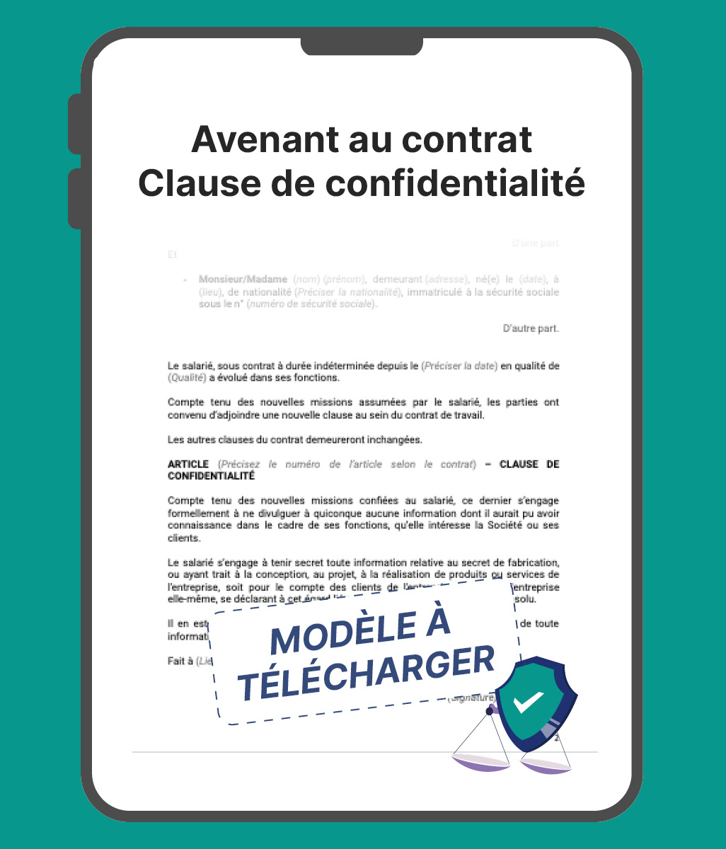 Avenant au contrat Clause de confidentialité