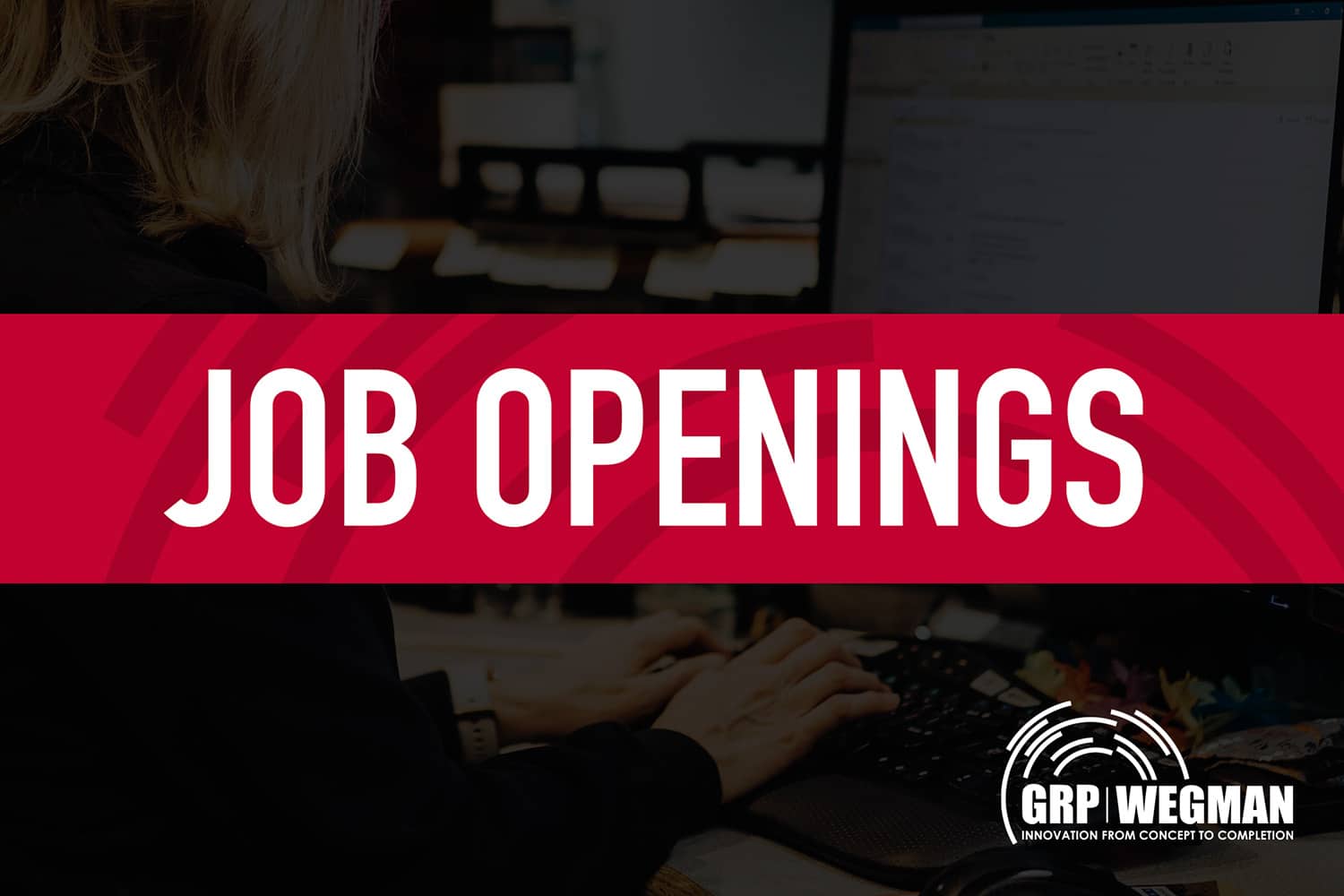 Join Our Team GRPWEGMAN Career Opportunities