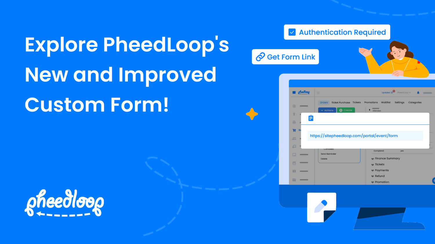 Explore PheedLoop’s NEW and Improved Custom Form!