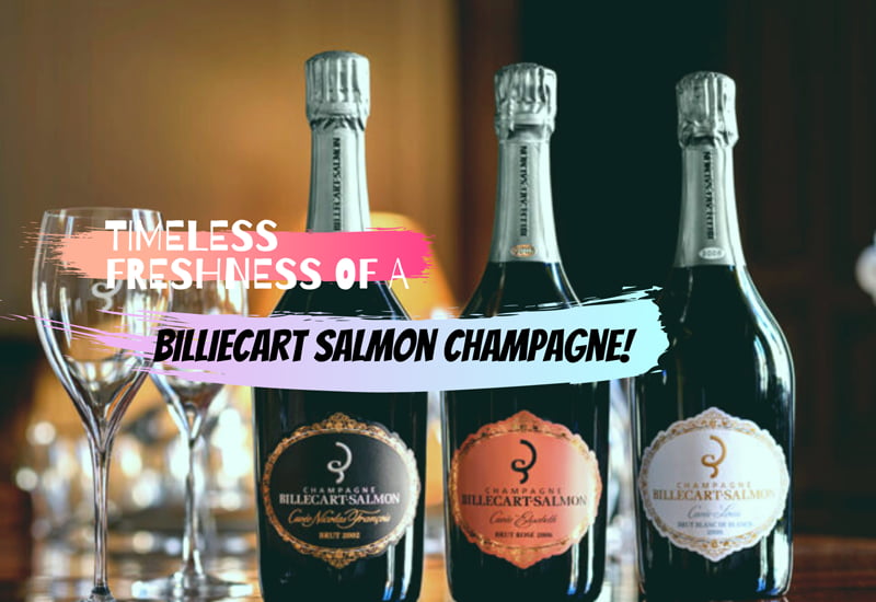 Timeless Freshness of a Billecart Salmon Champagne