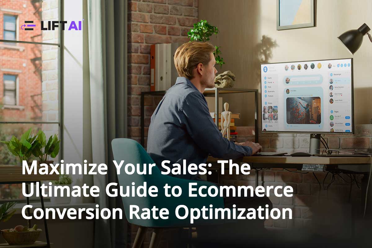 Maximize Your Sales: The Ultimate Guide to Ecommerce Conversion Rate ...
