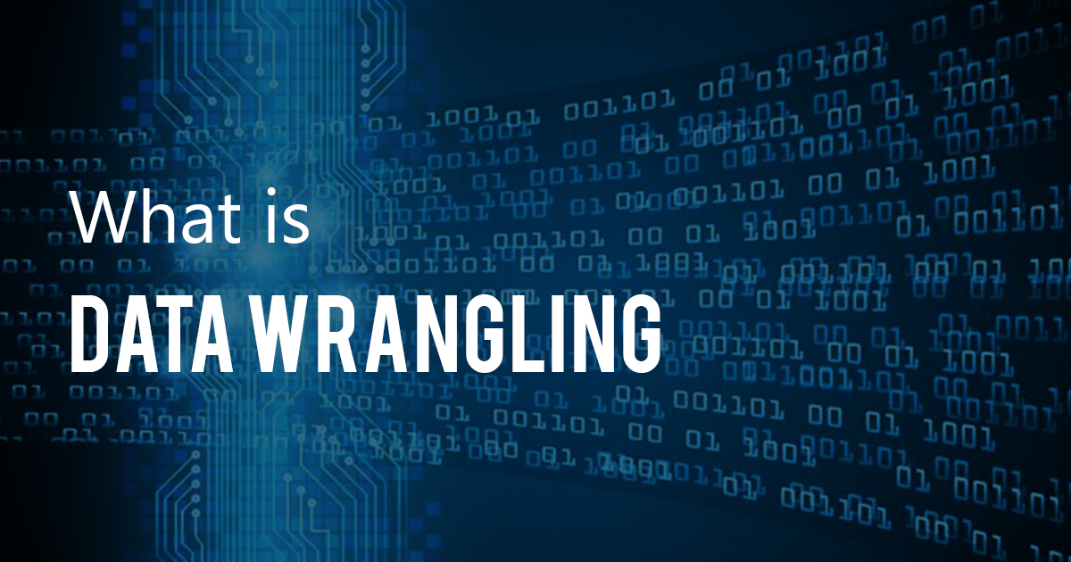 What is Data Wrangling?