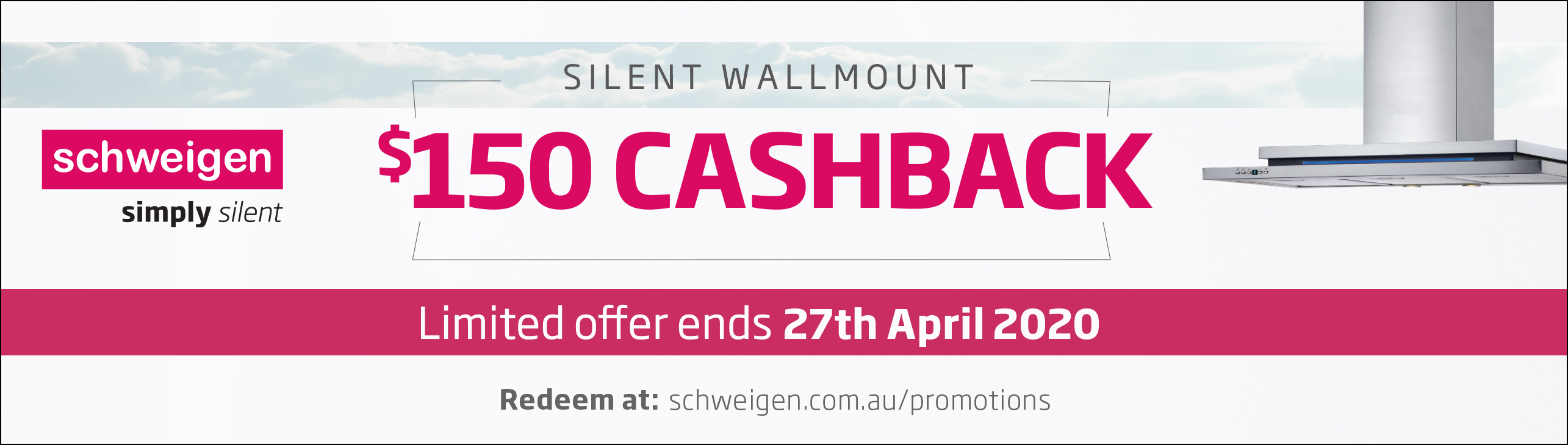 Schweigen $150 Wallmount Cashback 2020