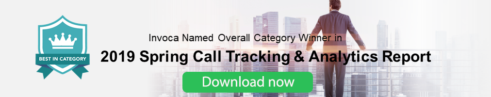 Click here to download 2019 Spring Call Tracking and Analytics Report