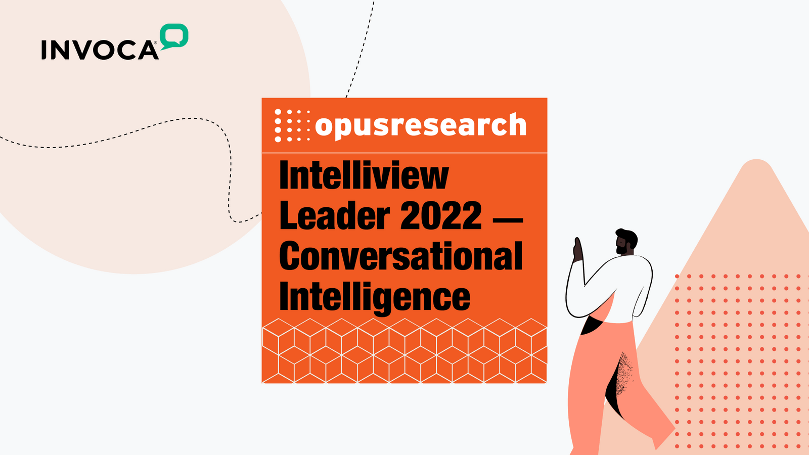 Invoca Named a Leader in Opus 2022 Conversation Intelligence Report