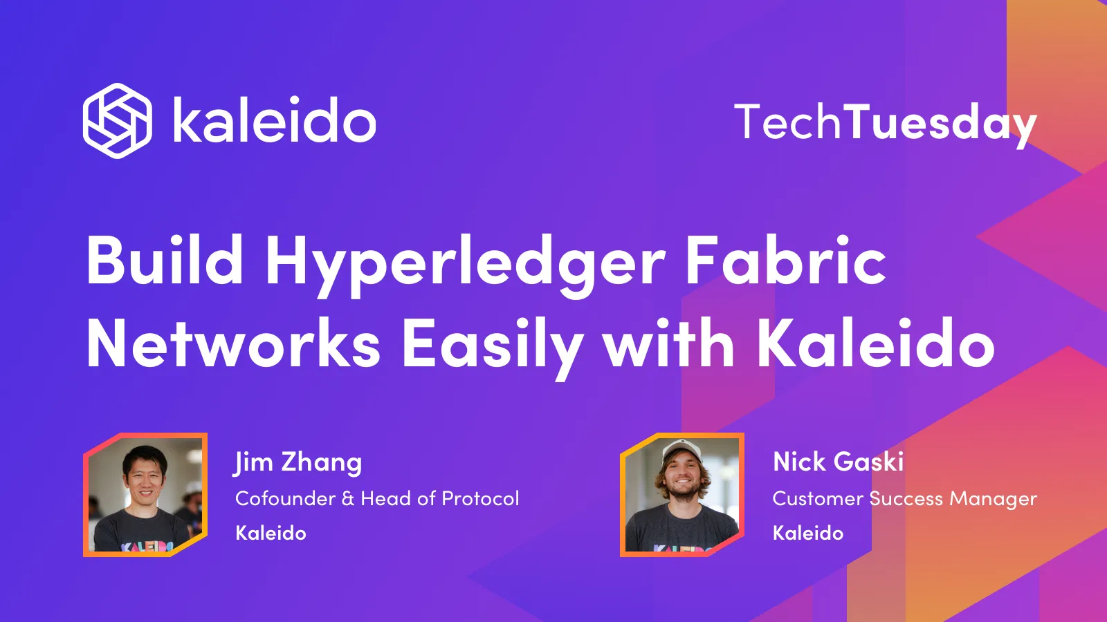 Build Hyperledger Fabric Networks Easily with Kaleido