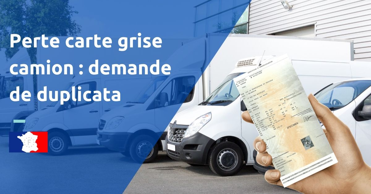 perte carte grise camion